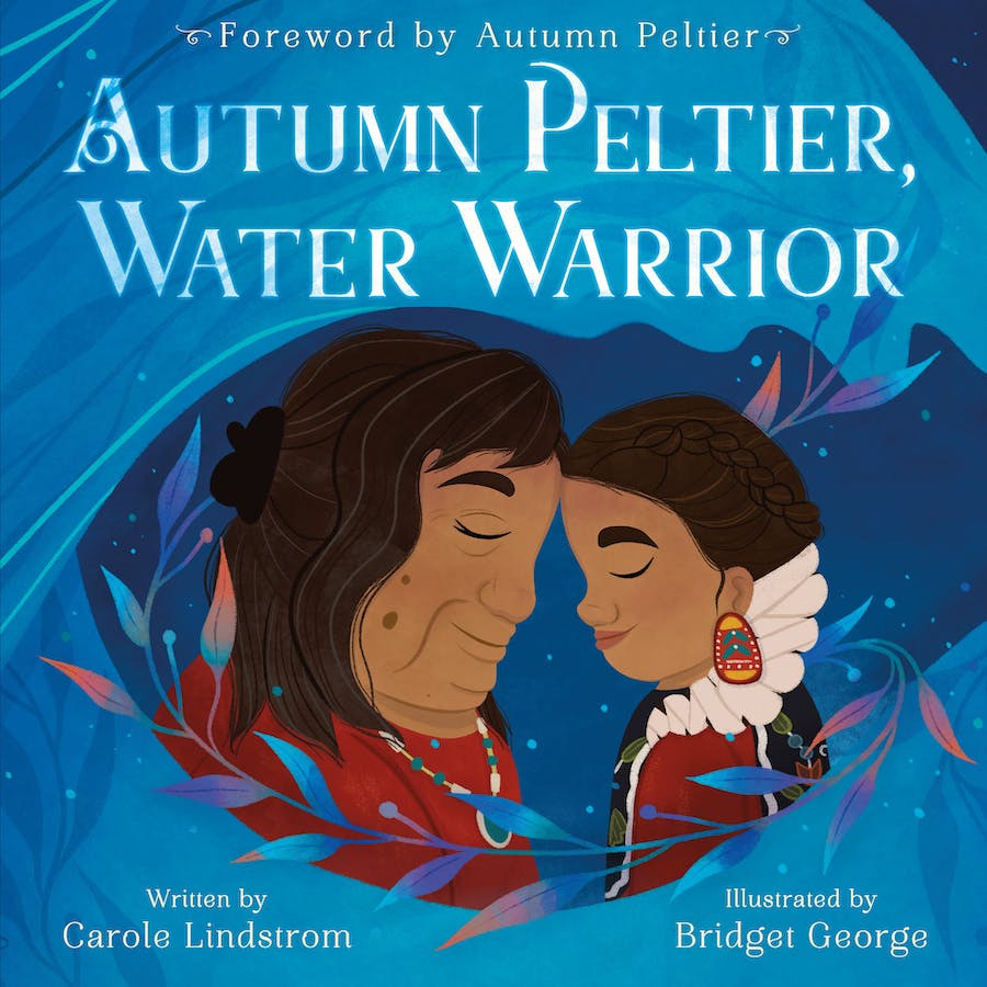 Autumn Peltier, Water&nbsp;Warrior